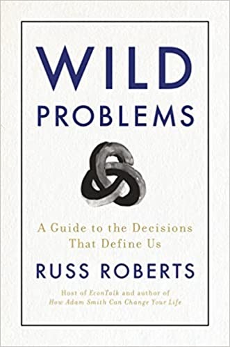 Wild Problems: A Guide to the Decisions That Define Us | Hoover